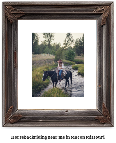 horseback riding near me in Macon, Missouri